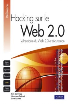 Hacking sur le Web 2.0 : Vulnérabilité du Web et solutions