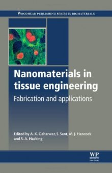 Nanomaterials in Tissue Engineering. Fabrication and Applications
