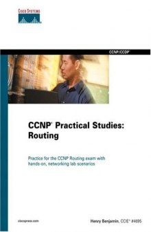 CCNP Practical Studies: Routing Exam 642-801 BSCI