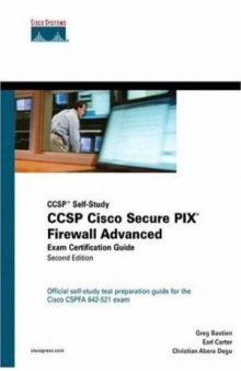 CCSP Self-Study CCSP Cisco Secure PIX Firewall Advanced Exam Certification Guide