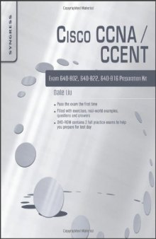 Cisco CCNA CCENT Exam 640-802, 640-822, 640-816 Preparation Kit