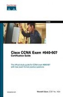 Cisco CCNA exam 640-607 certification guide