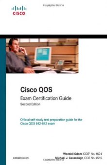 Cisco QOS exam certification guide: IP telephony self-study