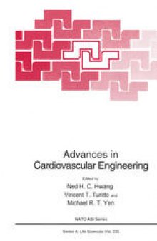 Advances in Cardiovascular Engineering