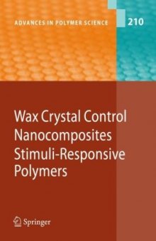 Wax Crystal Control · Nanocomposites · Stimuli-Responsive Polymers