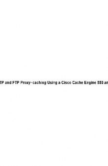 HTTP and FTP Proxy-caching Using a Cisco Cache Engine 550 and a PIX Firewall