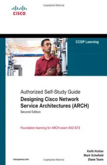 Designing Cisco Network Service Architectures, 2nd edition