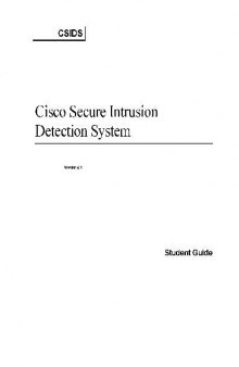 Cisco Security Intrusion Detection Systems (CSIDS) Student Guide V4.1