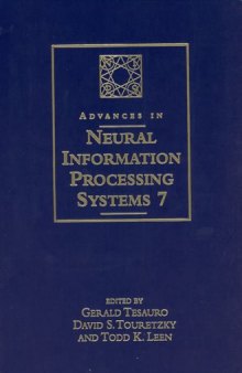 Advances in Neural Information Processing Systems 7