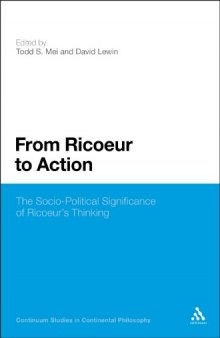 From Ricoeur to action : the socio-political significance of Ricoeur's thinking