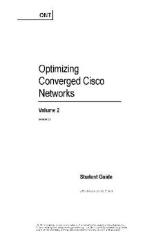 Optimizing Converged Cisco Networks. Student Guide