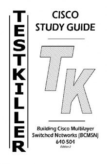Testkiller: Building Cisco Multilayer Switched Networks (BCMSN) 640-504