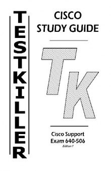 Testkiller: Cisco Support Exam 640-506