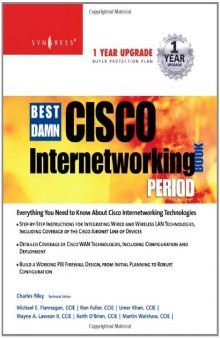 The Best Damn Cisco Internetworking Book Period  