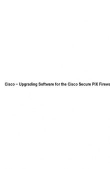 Upgrading Software for the Cisco Secure PIX Firewall
