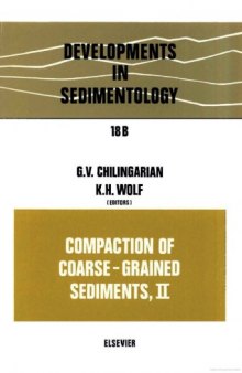 Compaction of Coarse-grained Sediments, II