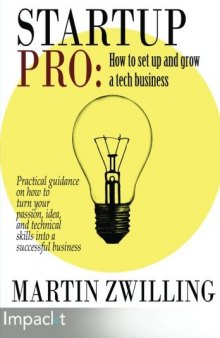 StartupPro: How to set up and grow a tech business