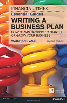 Writing a Business Plan: How to win backing to start up or grow your business
