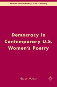 Democracy in Contemporary U.S. Women's Poetry (American Literature Readings in the Twenty-First Century)