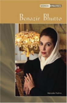 Benazir Bhutto (Women in Politics)