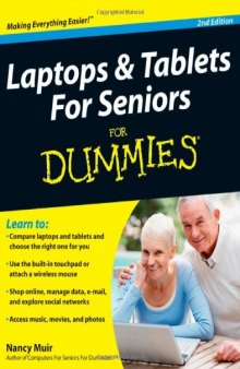 Laptops and Tablets For Seniors For Dummies (For Dummies (Computer Tech))  