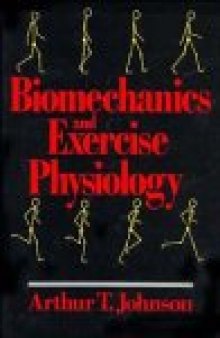 Biomechanics and exercise physiology, with errata