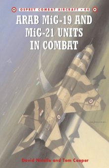 Arab MiG-19 & MiG-21 Units in Combat