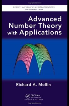 Advanced Number Theory with Applications (Discrete Mathematics and Its Applications) 