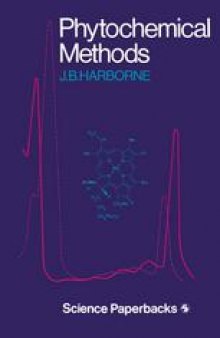 Phytochemical Methods: A Guide to Modern Techniques of Plant Analysis