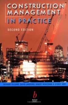 Construction Management in Practice, 2nd edition