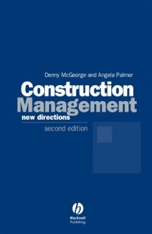 Construction Management: New Directions