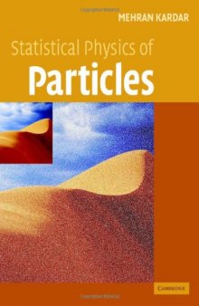 Statistical physics of particles