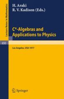 C*-Algebras and Applications to Physics: Proceedings, Second Japan-USA Seminar, Los Angeles, April 18–22, 1977