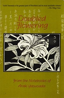 Doubled flowering from the notebooks of Araki Yasusada
