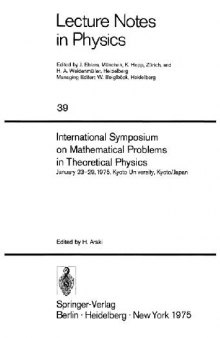 Int'l Symp. on mathematical problems of theoretical physics, Kyoto