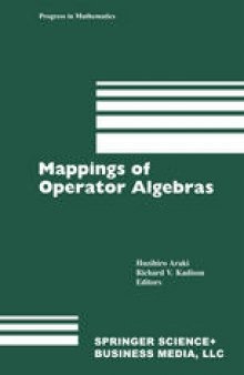 Mappings of Operator Algebras: Proceedings of the Japan—U.S. Joint Seminar, University of Pennsylvania, 1988