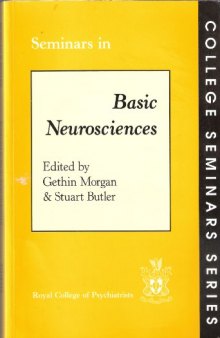 Seminars in Basic Neurosciences (College Seminars Series)