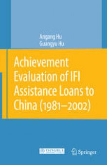 Achievement Evaluation of IFI Assistance Loans to China (1981–2002)