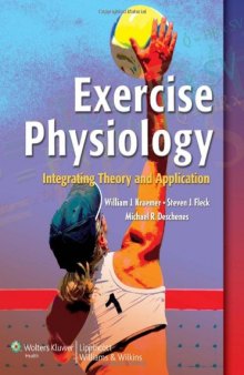 Exercise Physiology: Integrating Theory and Application  