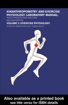 Kinanthropometry and exercise physiology laboratory manual. Vol.2