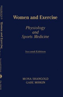 Women and Exercise: Physiology and Sport Medicine