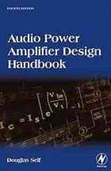 Audio power amplifier design handbook