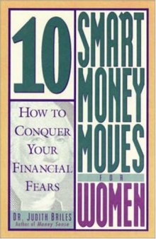 10 Smart Money Moves for Women: How to Conquer Your Financial Fears