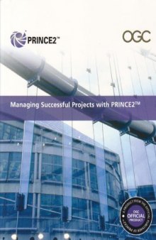 Managing Successful Projects with PRINCE2: 2009 Edition