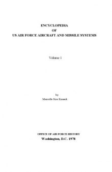 Encyclopedia Of US Air Force Aircraft And Missile Systems