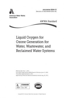 ANSI/AWWA B304-13 : liquid oxygen for ozone generation for water, wastewater, and reclaimed water systems
