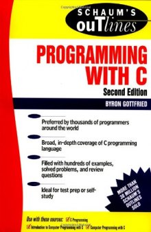 Schaum's Outline of Theory and Problems of Programming with C