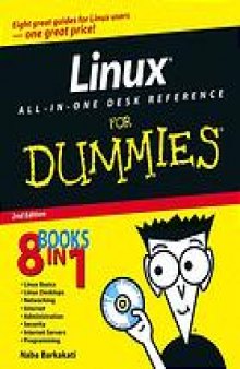 Linux all-in-one desk reference for dummies