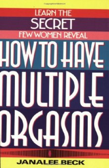How to Have Multiple Orgasms