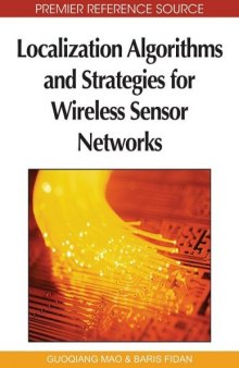 Localization algorithms and strategies for wireless sensor networks